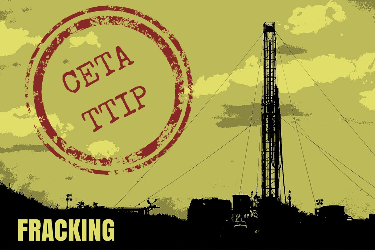 Fracking dank CETA und TTIP?