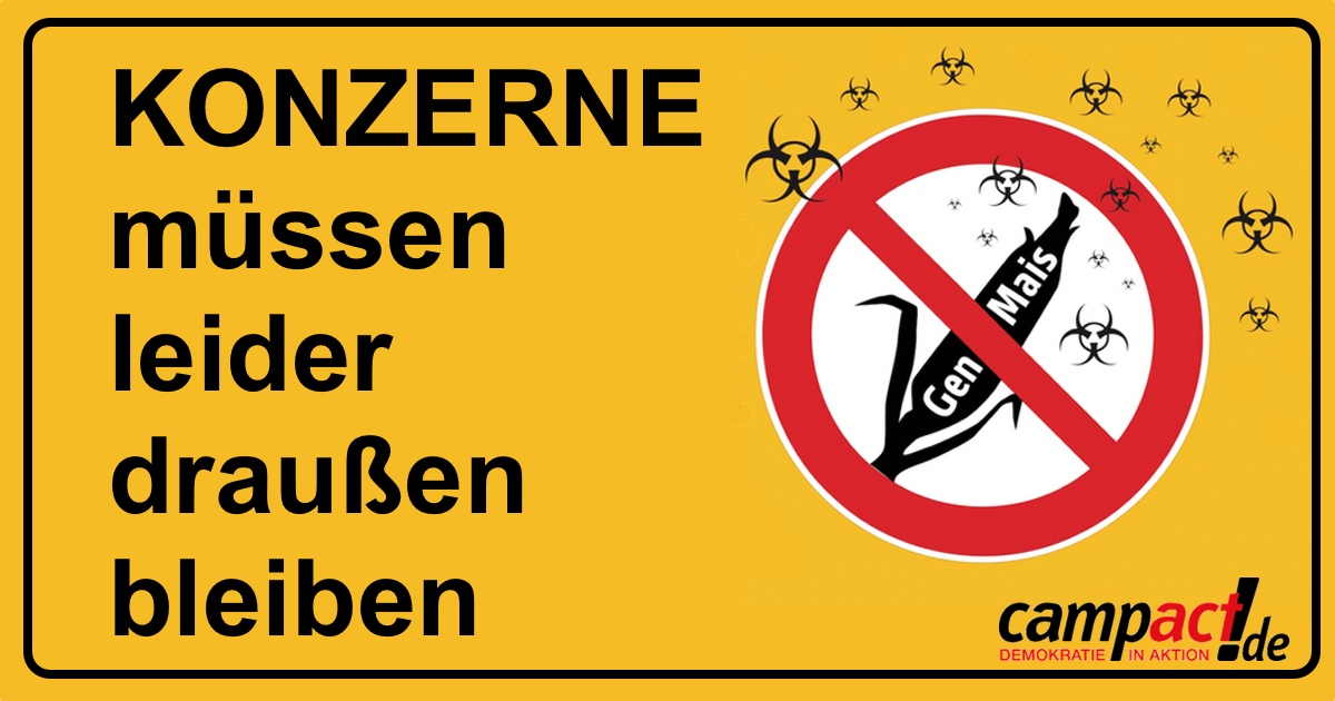 Monsanto muss draußen bleiben