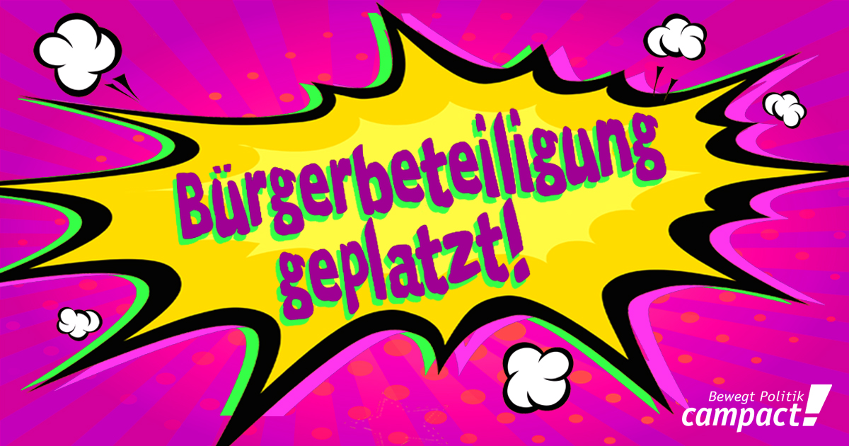 Bürgerbeteiligung beim Klimaschutz geplatzt. Grafik: Zitrusblau/Campact (CC)