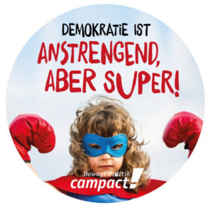 Demokratie ist anstrengend, aber super! Werde jetzt Teil von Deutschlands größter progressiver Bürgerbewegung